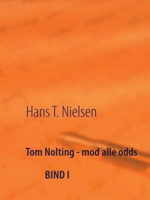 cover image of Tom Nolting--mod alle odds